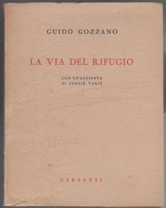La via del rifugio - Guido Gozzano