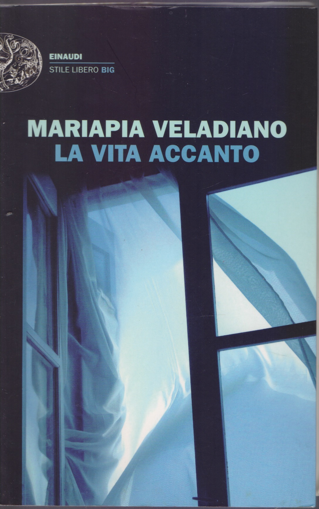 La vita accanto - Mariapia Veladiano