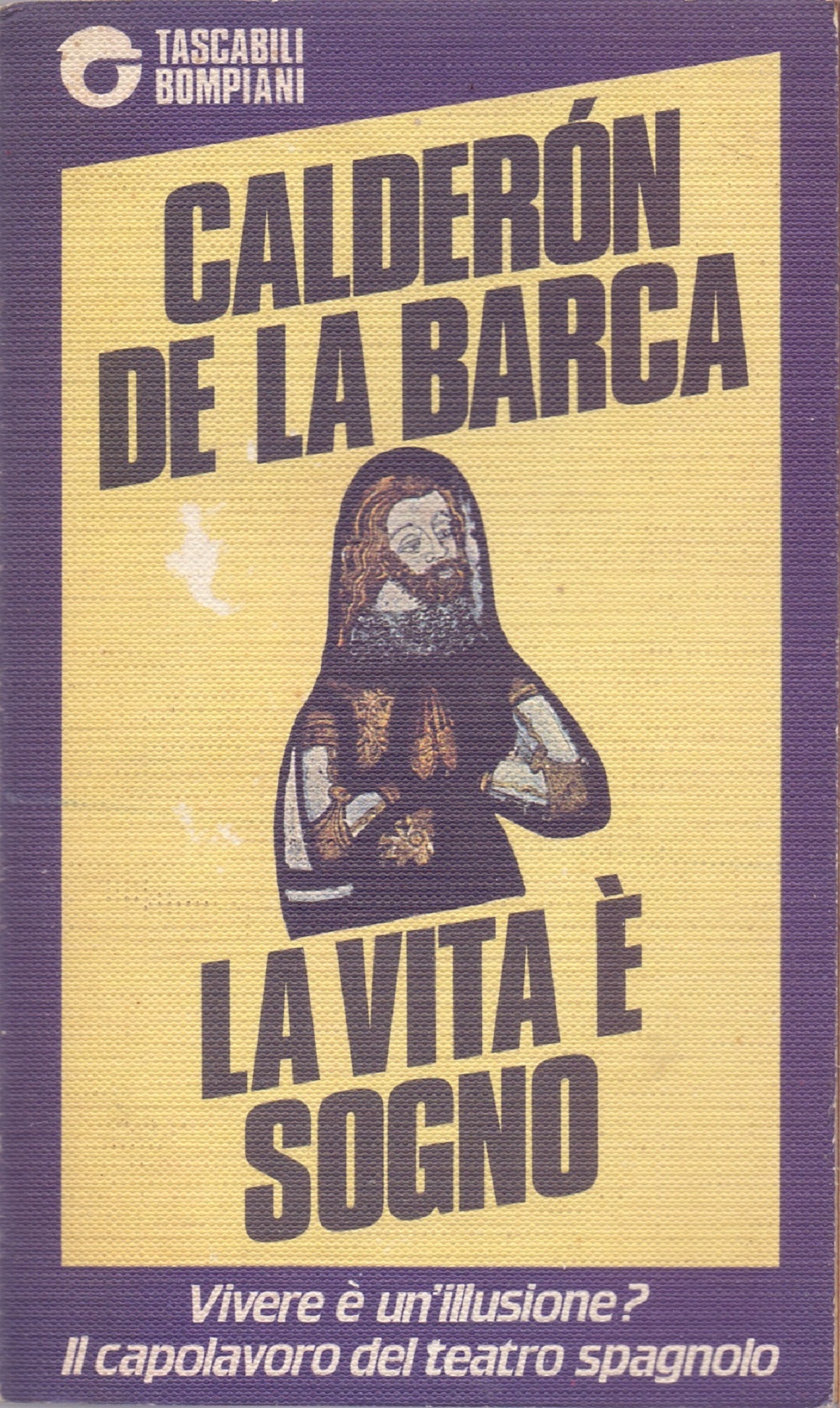 La vita è sogno - Calderon de la Barca