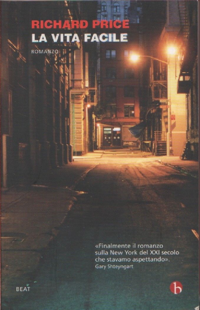 La vita facile - Richard Price