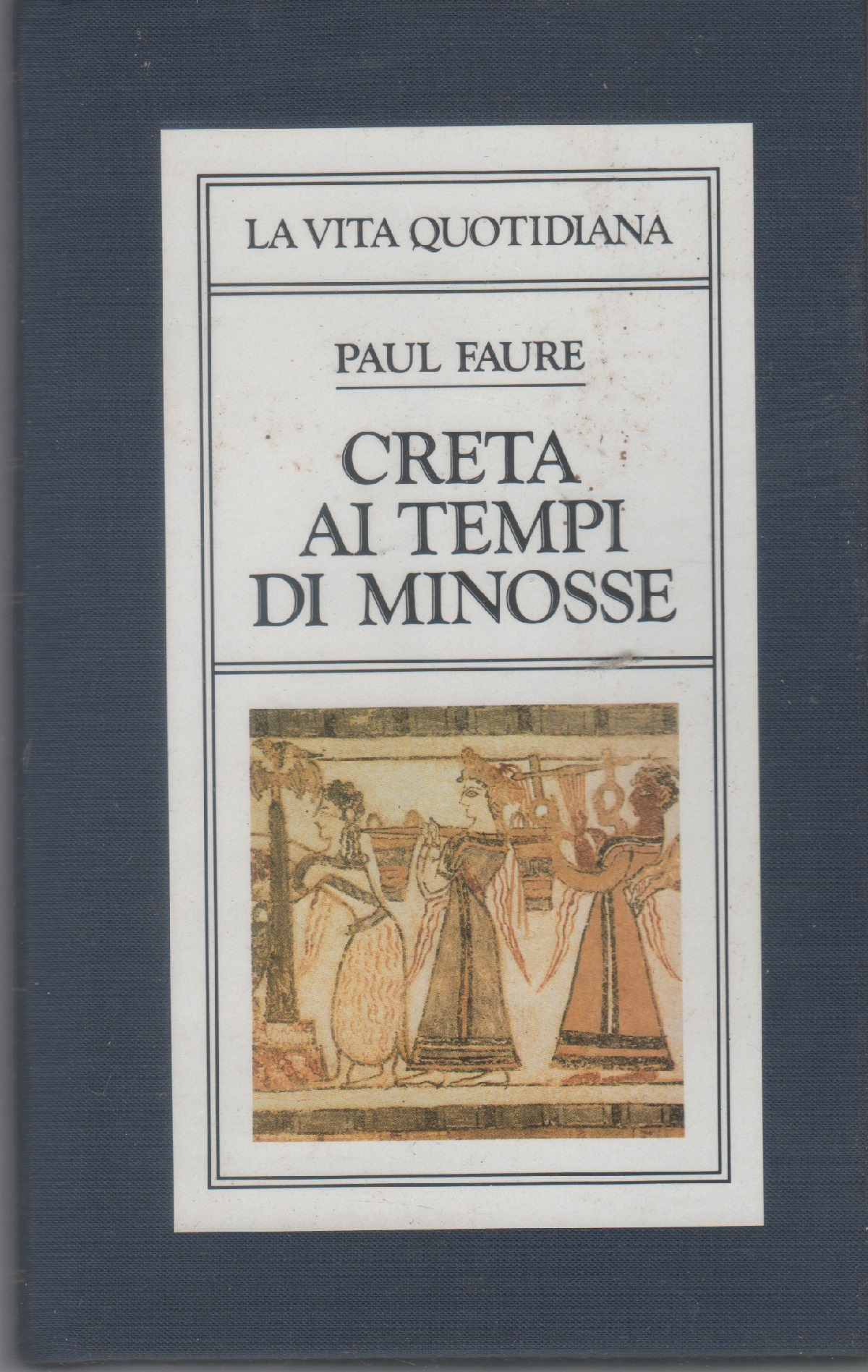 La vita quotidiana a Creta ai tempi di Minosse (1500 …