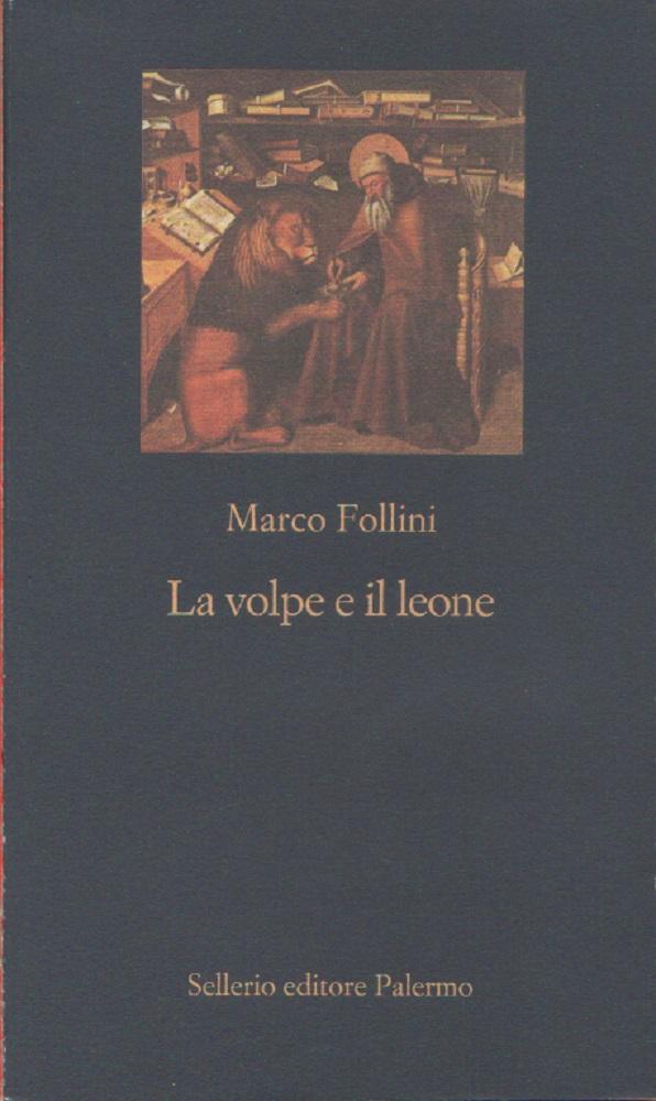La volpe e il leone - Marco Follini