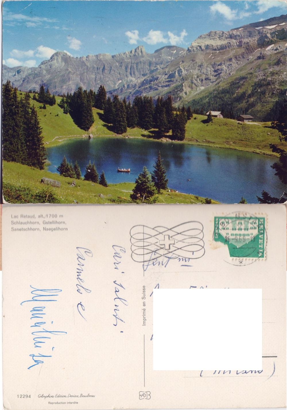 Lac Reataud. Schlauchorn. Viaggiata 1969