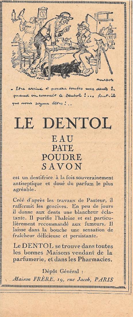 Le Dentol. Eau, pate, poudre, savon. Advertising 1926