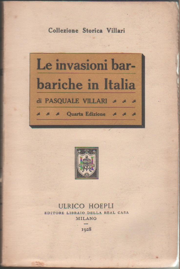 Le invasioni barbariche in Italia - Pasquale Villari