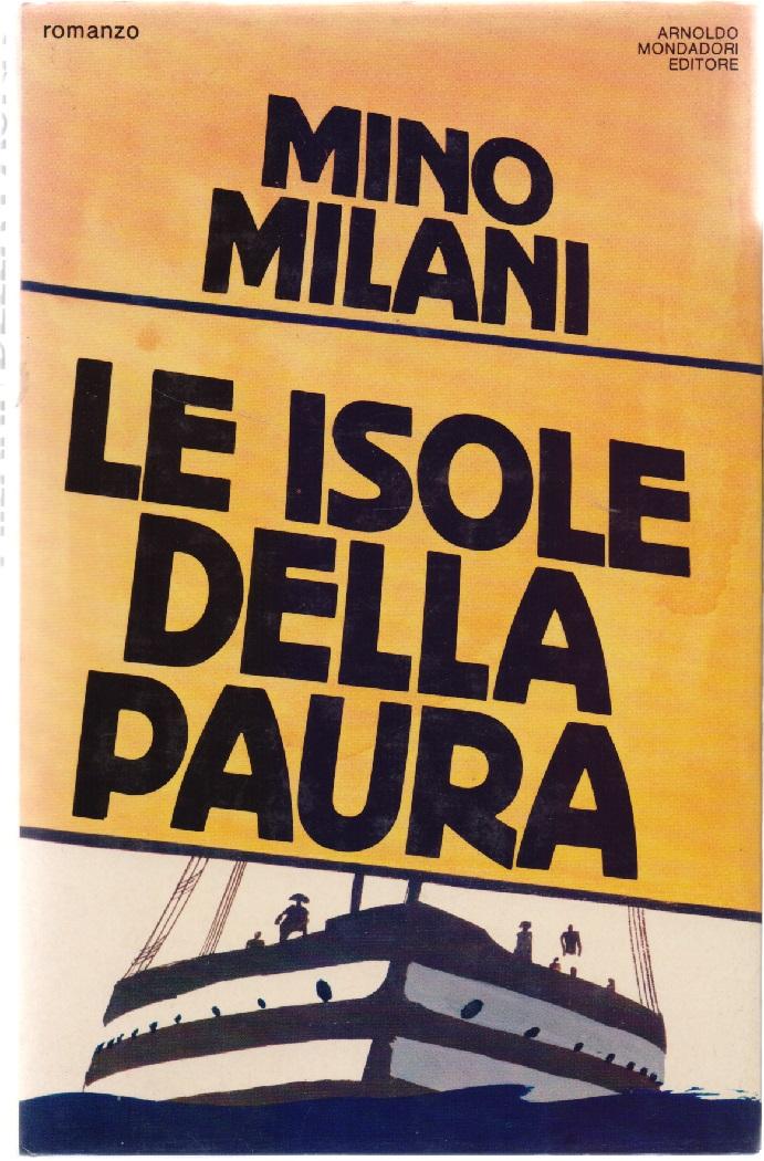 Le isole della paura - Mino Milani