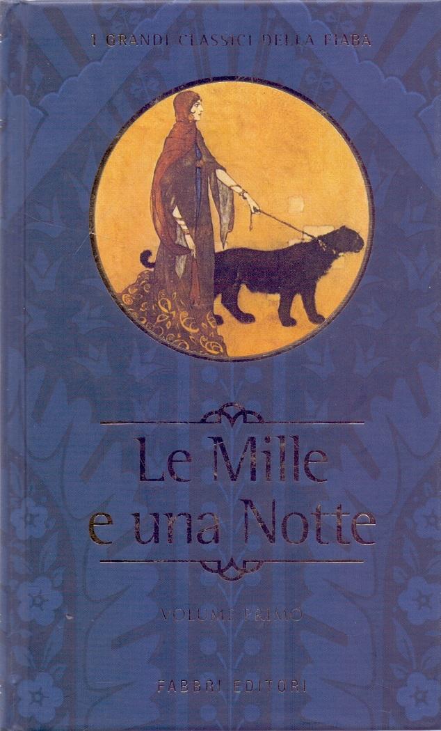 Le mille e una notte Vol. I - Renè R. …