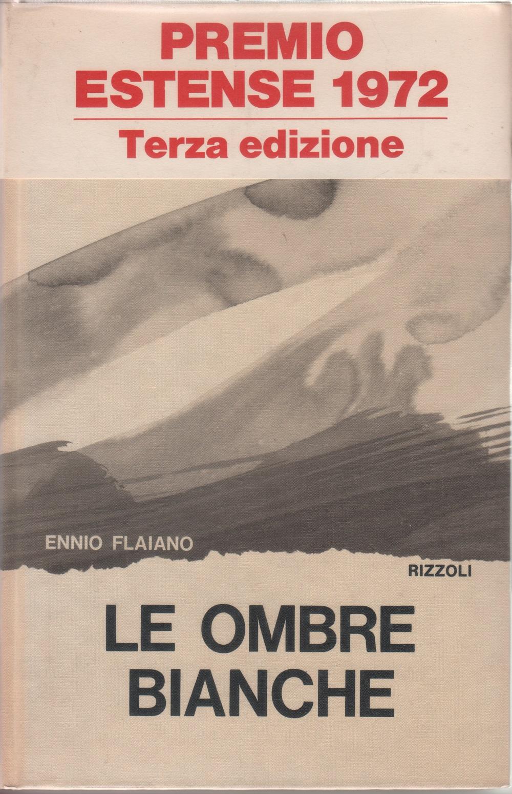 Le ombre bianche - Ennio Flaiano