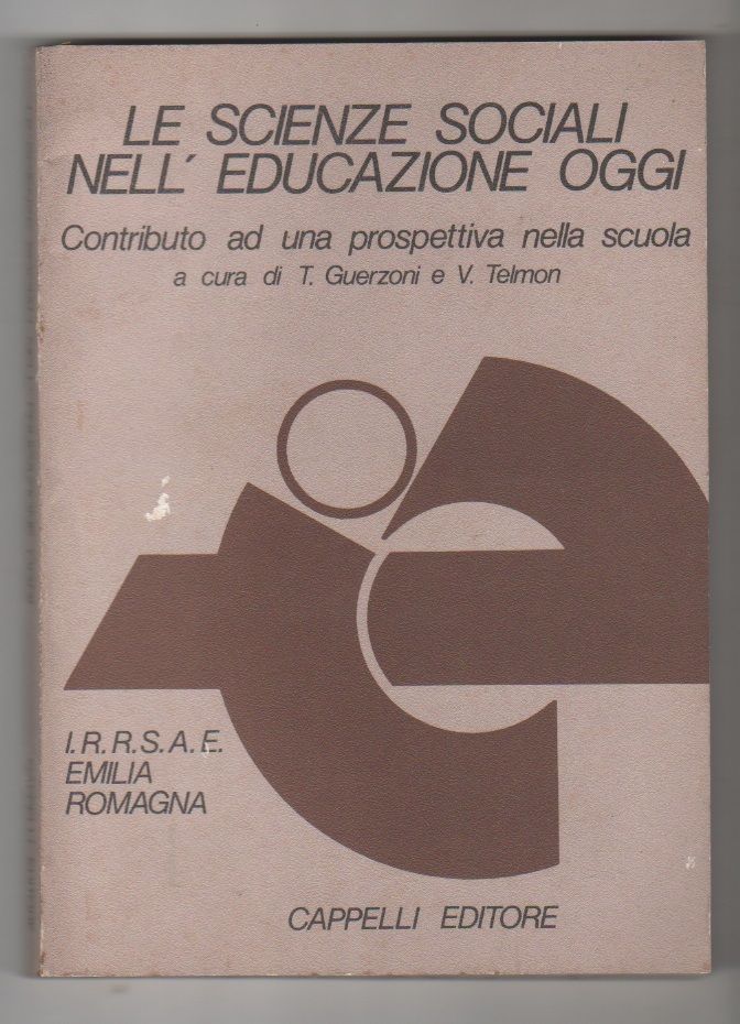 Le scienze sociali nell'educazione oggi - T. Guerzoni, V. Telmon