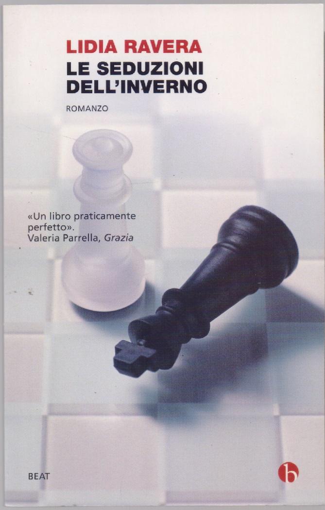 Le seduzioni dell'inverno - Lidia Ravera