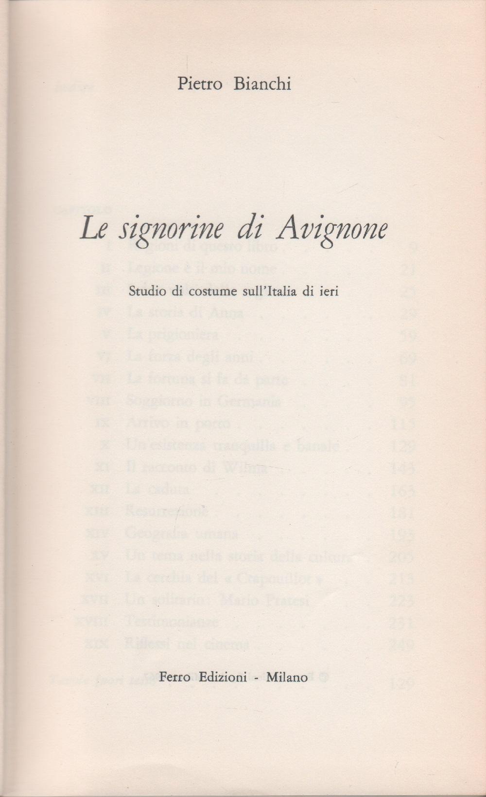 Le signorine di Avignone. Studio di costume sull'Italia di ieri …