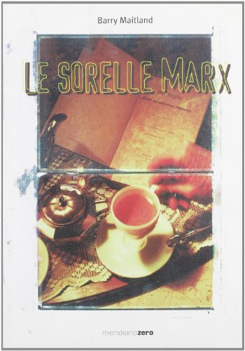 Le sorelle Marx - Barry Maitlad