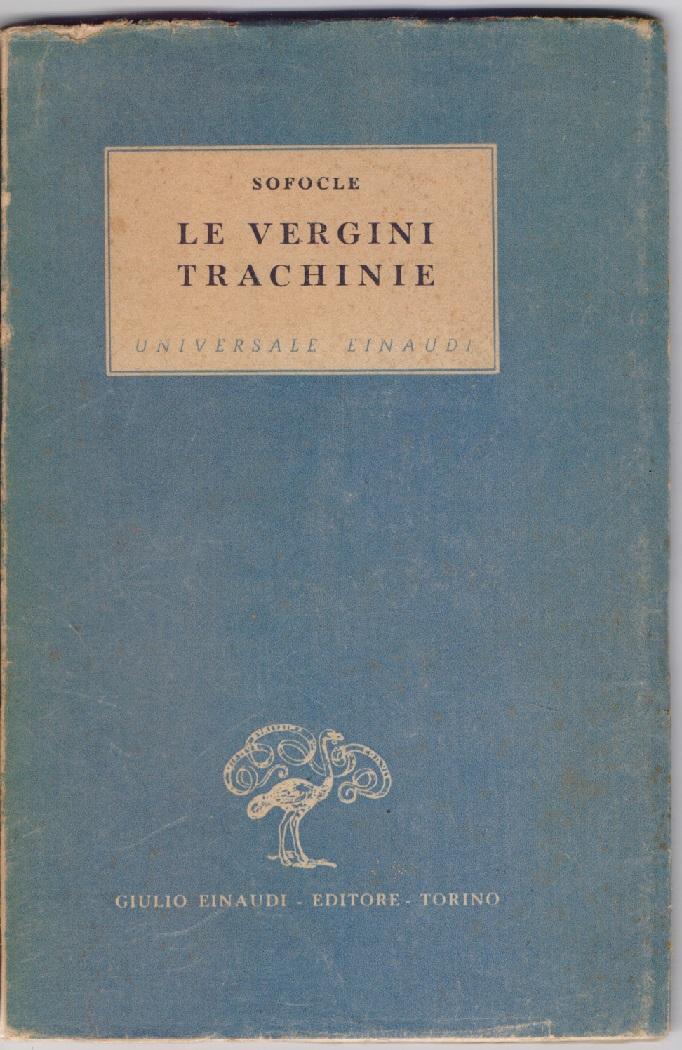 Le vergini Trachinie - Sofocle