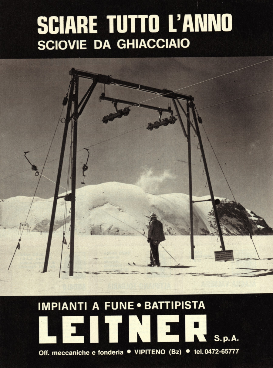Leitner. Sciovie da ghiacciaio. Advertising 1976