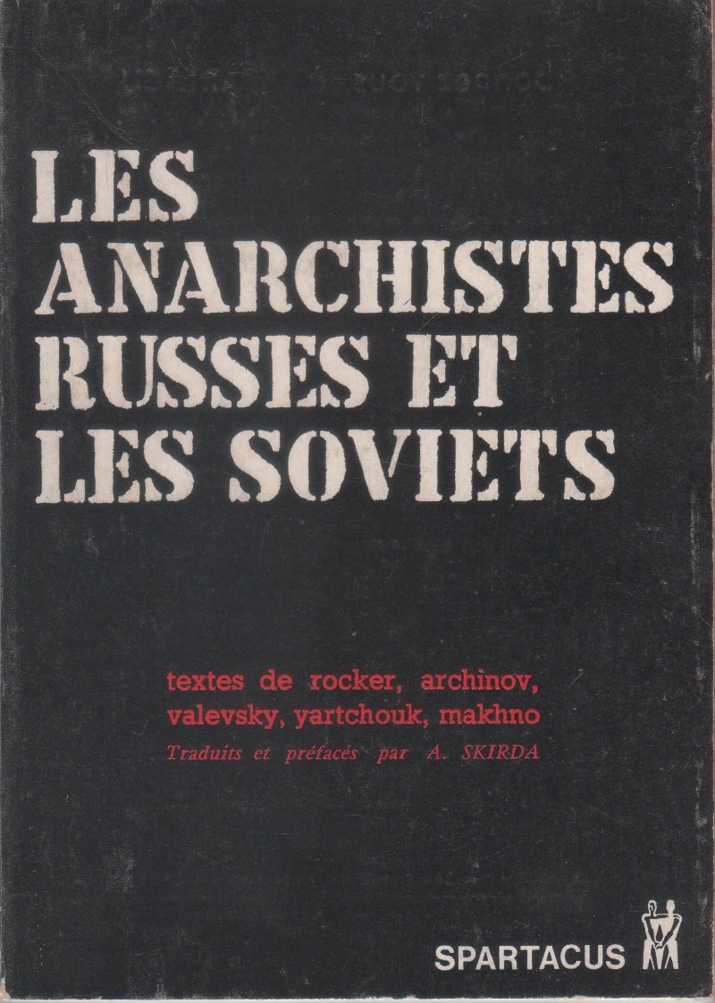 Les Anarchistes russes les Soviets
