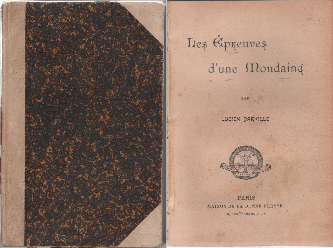 Les Epreuves d'une Mondaine - Lucien Darville