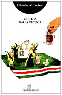 Lettera dalla Cecenia - P. Bohelay O. Daubard
