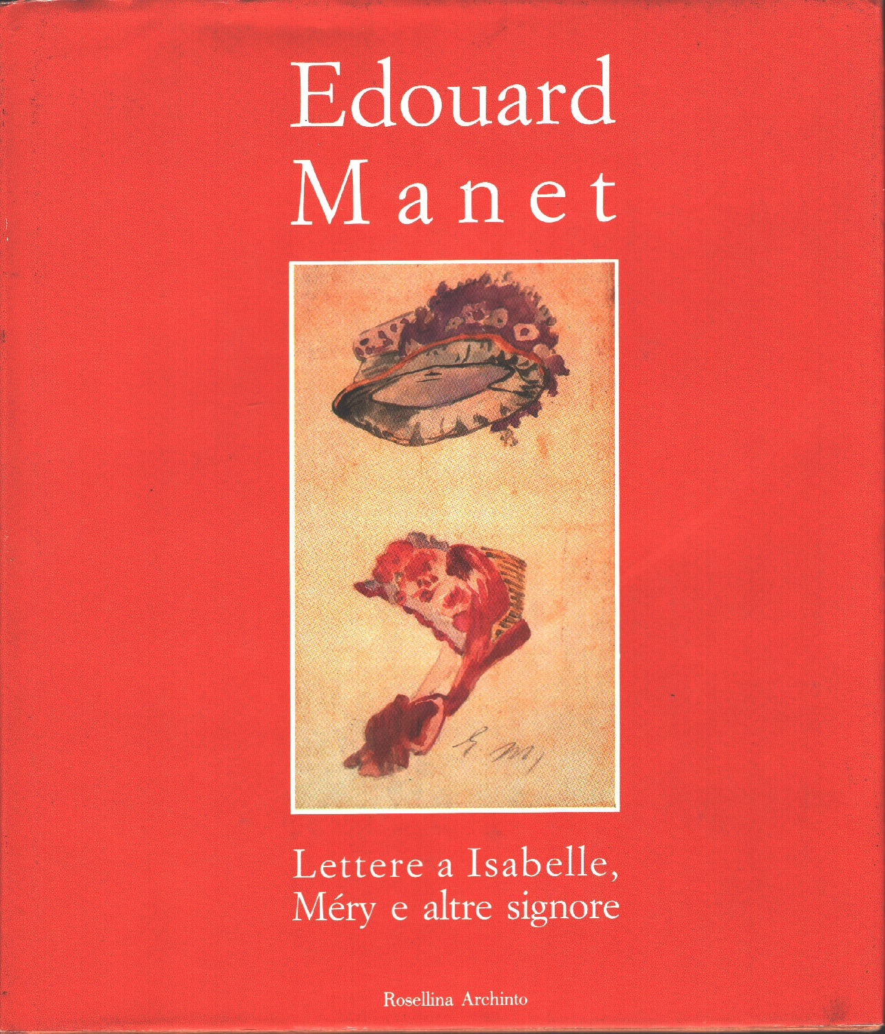 Lettere a Isabelle, Méry e altre signore