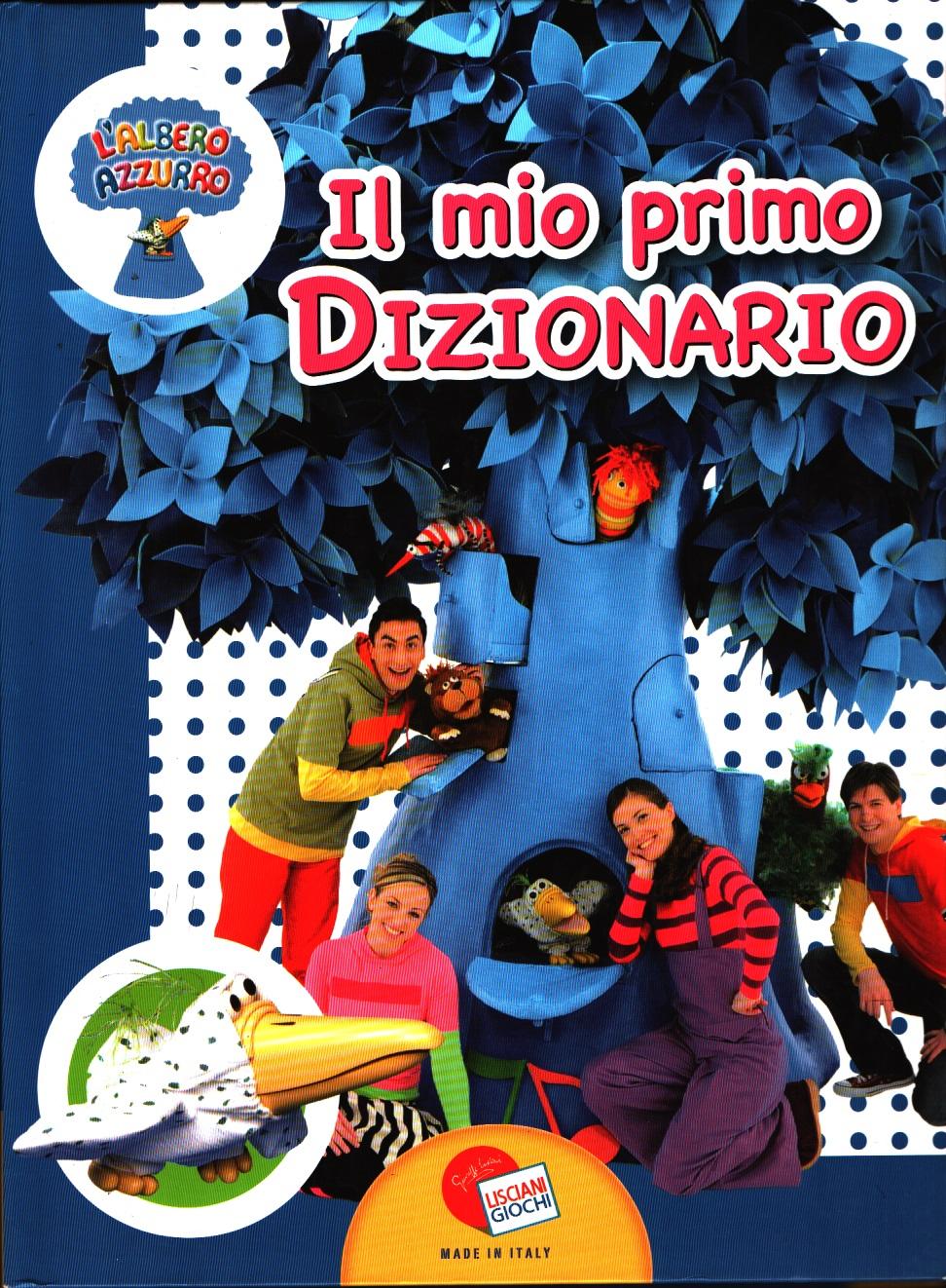 Libro albero azzurro. Il mio primo dizionario - Mariani F.