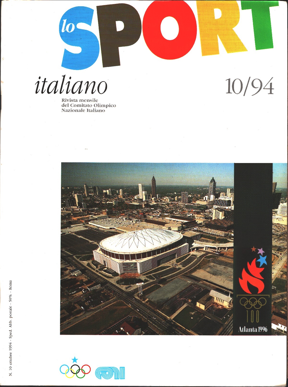 Lo sport italiano. Rivista mensile del CONI. 1994 n. 10
