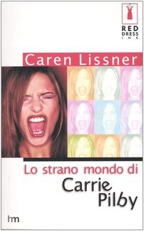 Lo strano mondo di Carrie Pilby - Carrie Pilby
