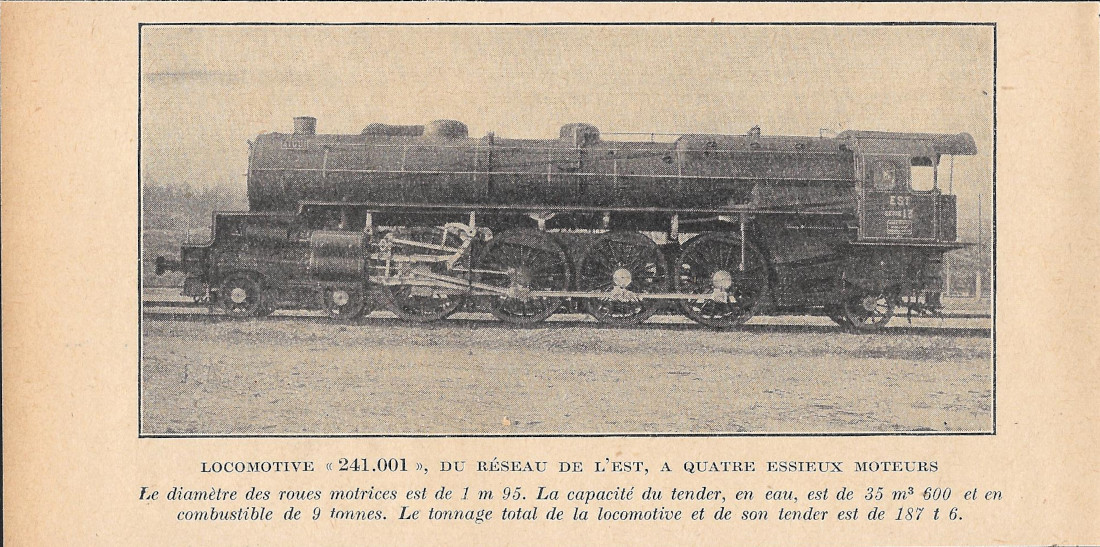 Locomotive 241.001 du Réseau de l'Est a quatre essieux moteurs …