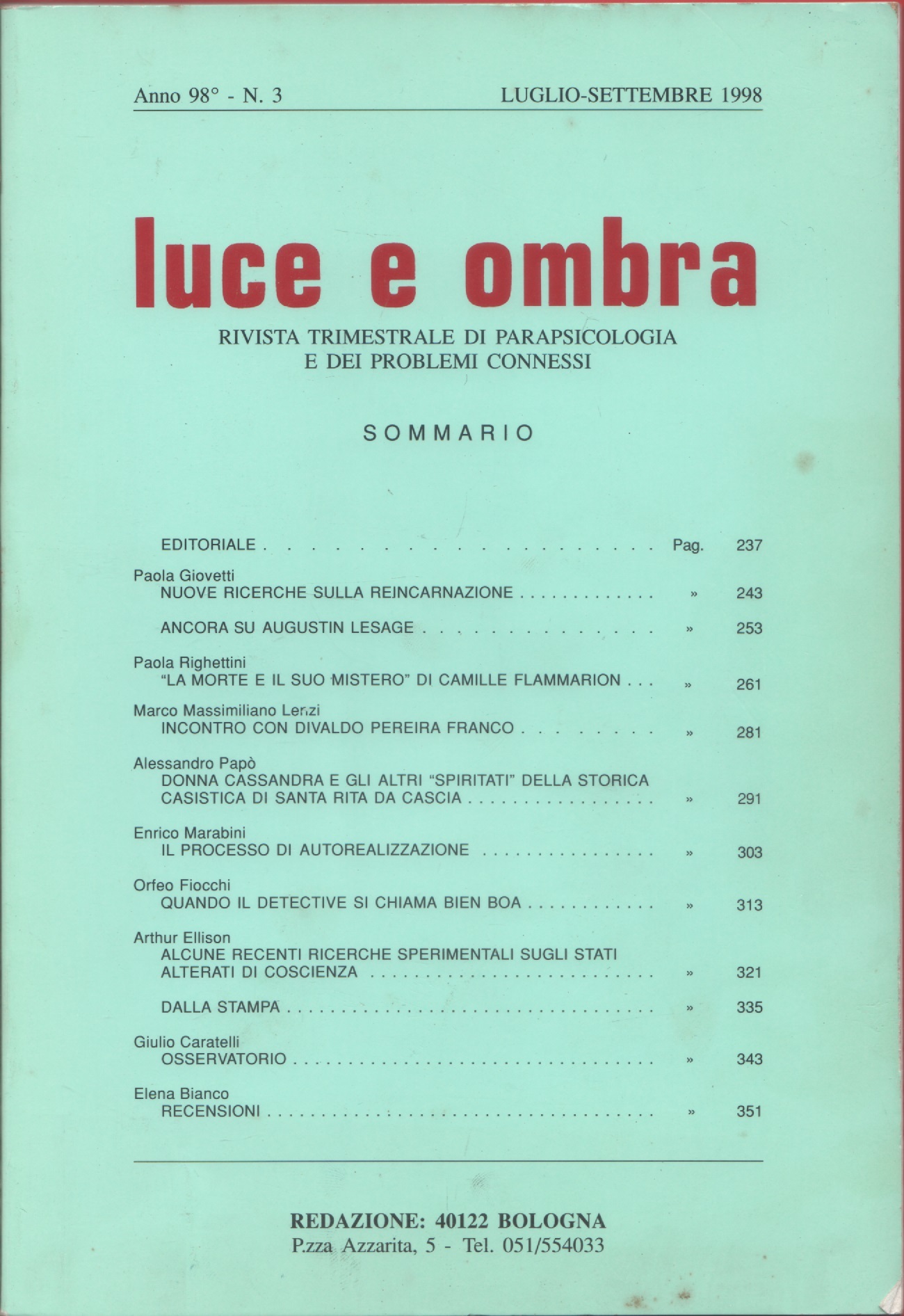 Luce e ombra. Rivista di parapsicologia. Anno 98, n. 3 …