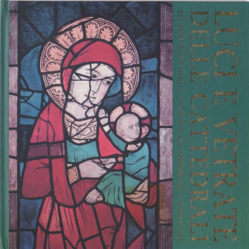 Luci e vetrate delle cattedrali. Sei immagini della Natività da …