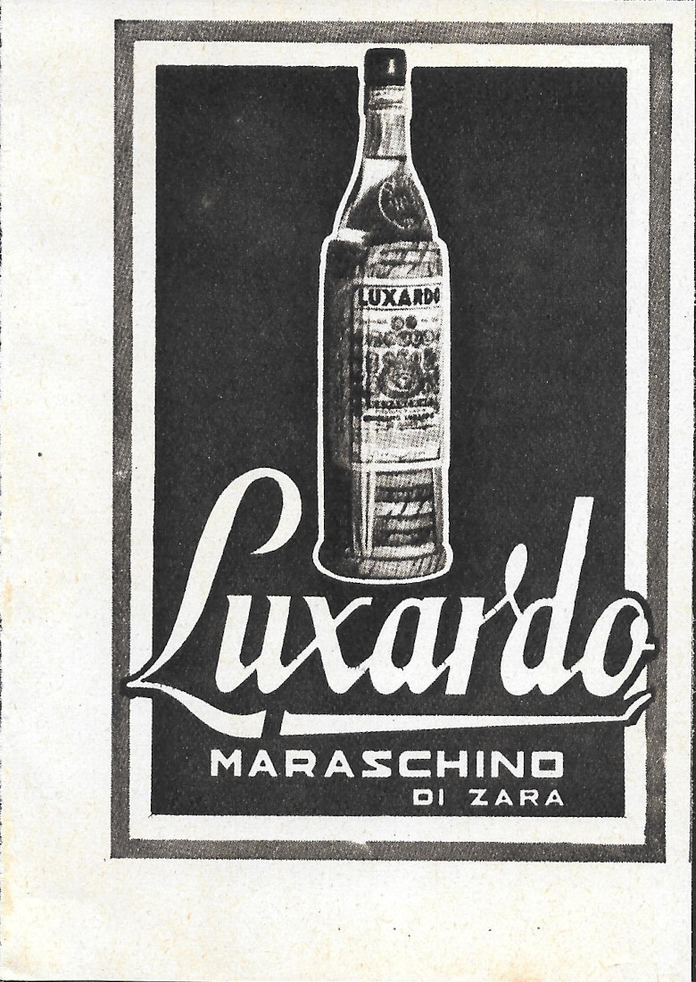 Luxardo. Maraschino di Zara - Advertising 1942