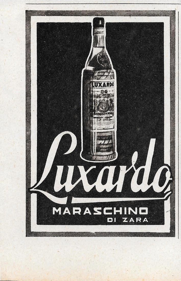 Luxardo. Maraschino di Zara. Advertising 1942