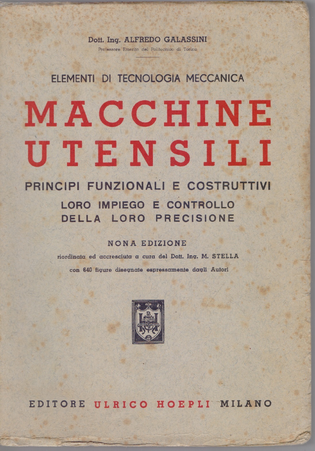 Macchne utensili Principi funzionali e costruttivi Loro impiego e controllo …