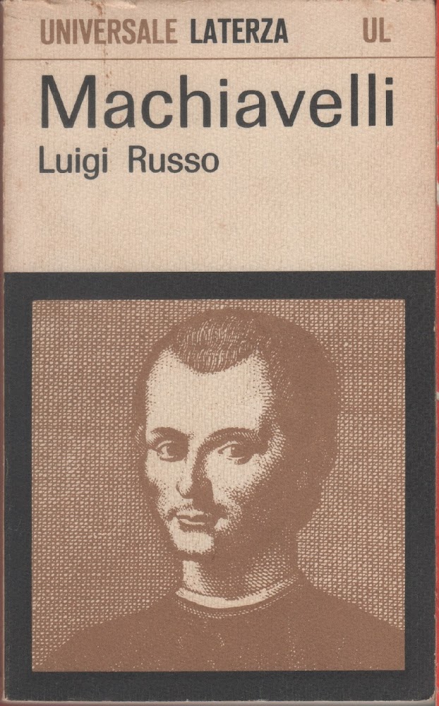 Machiavelli - Luigi Russo