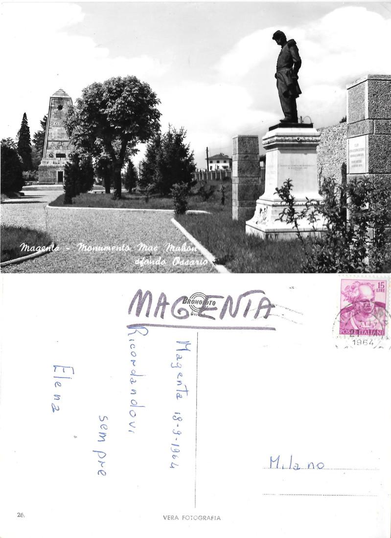 Magenta. Monumento Mc Mahon. Sfondo ossario. Viaggiata 1964