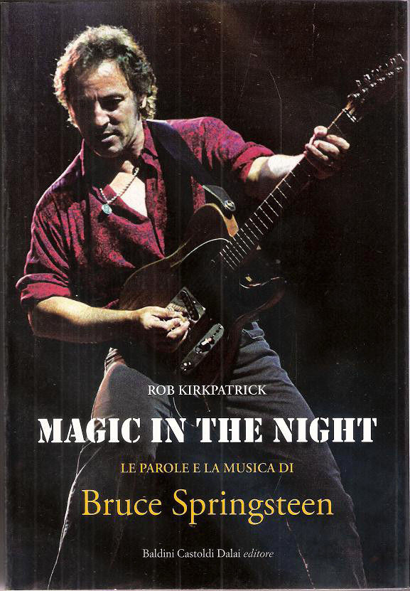 Magic in the night. Le parole e la musica di …