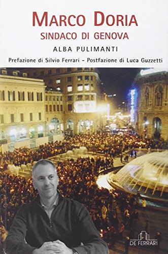 Marco Doria sindaco di Genova - Alba Pulimati