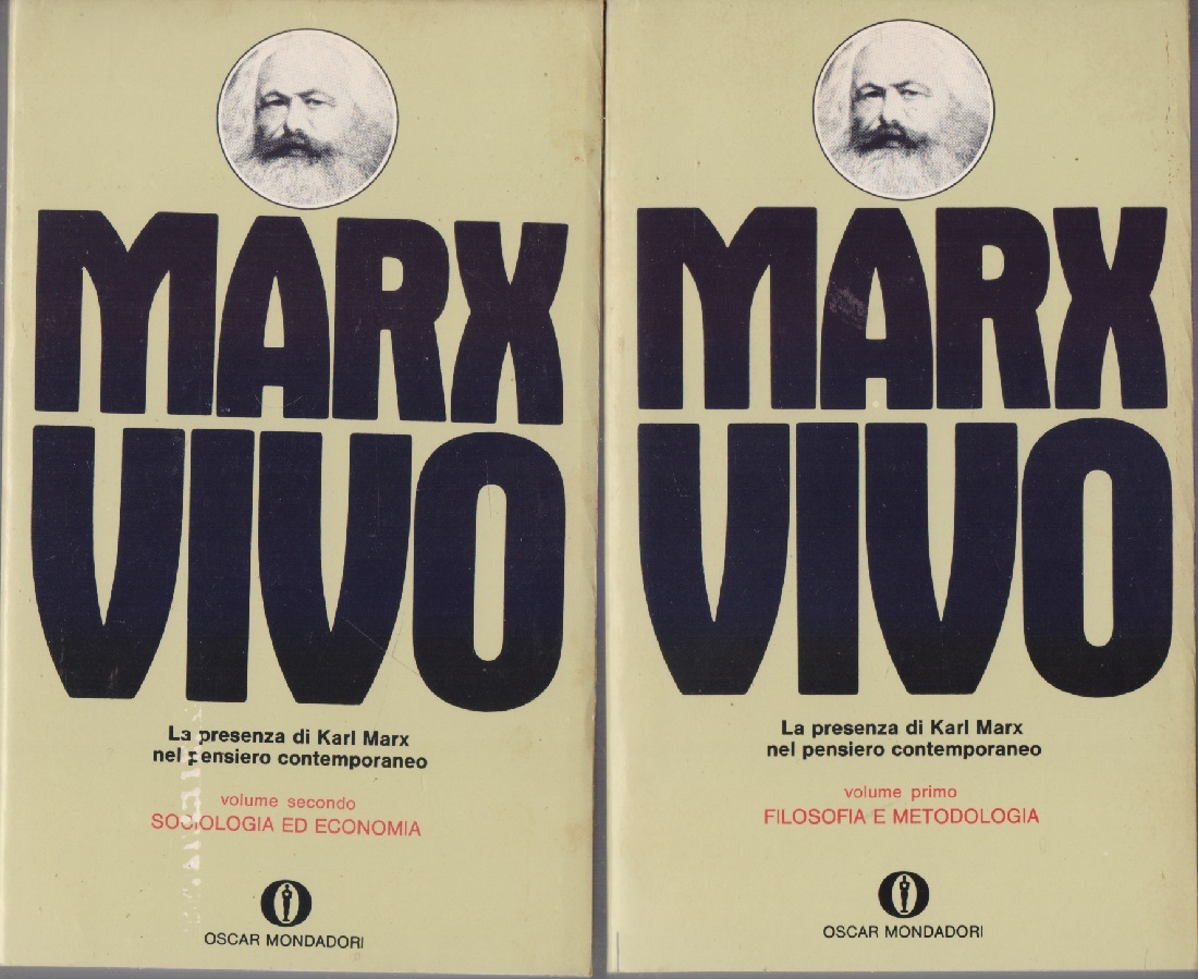 Marx vivo La presenza di Karl Marx nel pensiero contemporaneo …