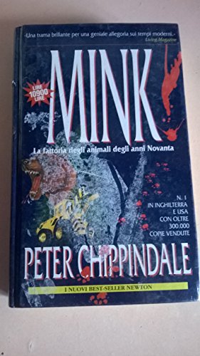 Mink! La fattoria degli animali degli anni Novanta - Peter …