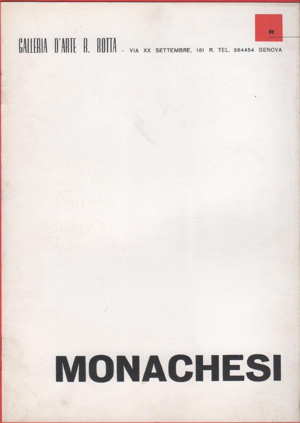 Monachesi. Galleria Rotta. Genova 10-20 marzo 1966