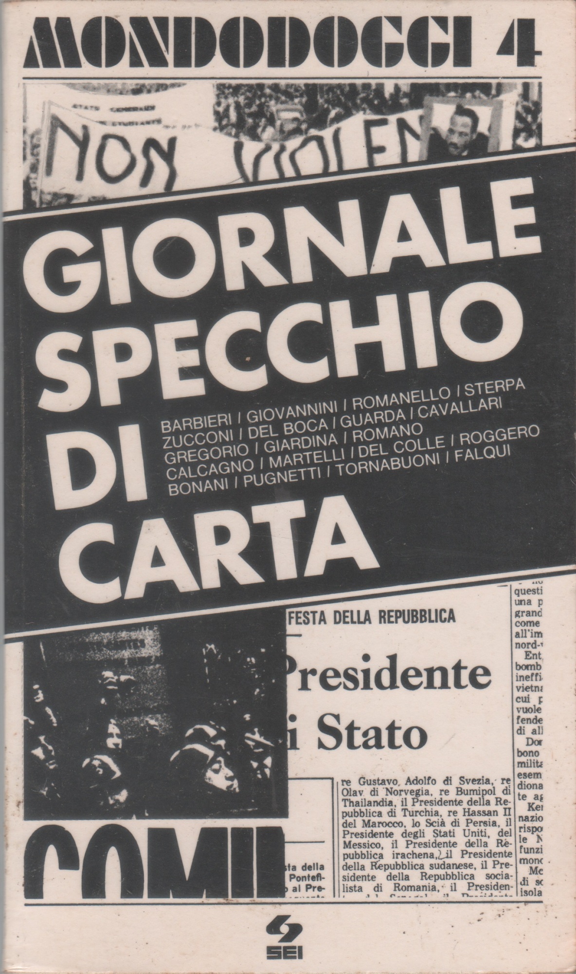 Mondodoggi 4. Giornale specchio di carta