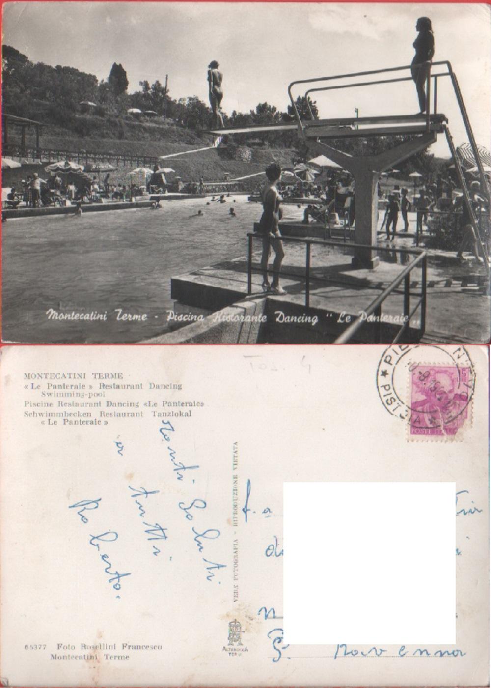 Montecatini Terme. Piscina Ristorante dancing "Le panteraie". Viaggiata