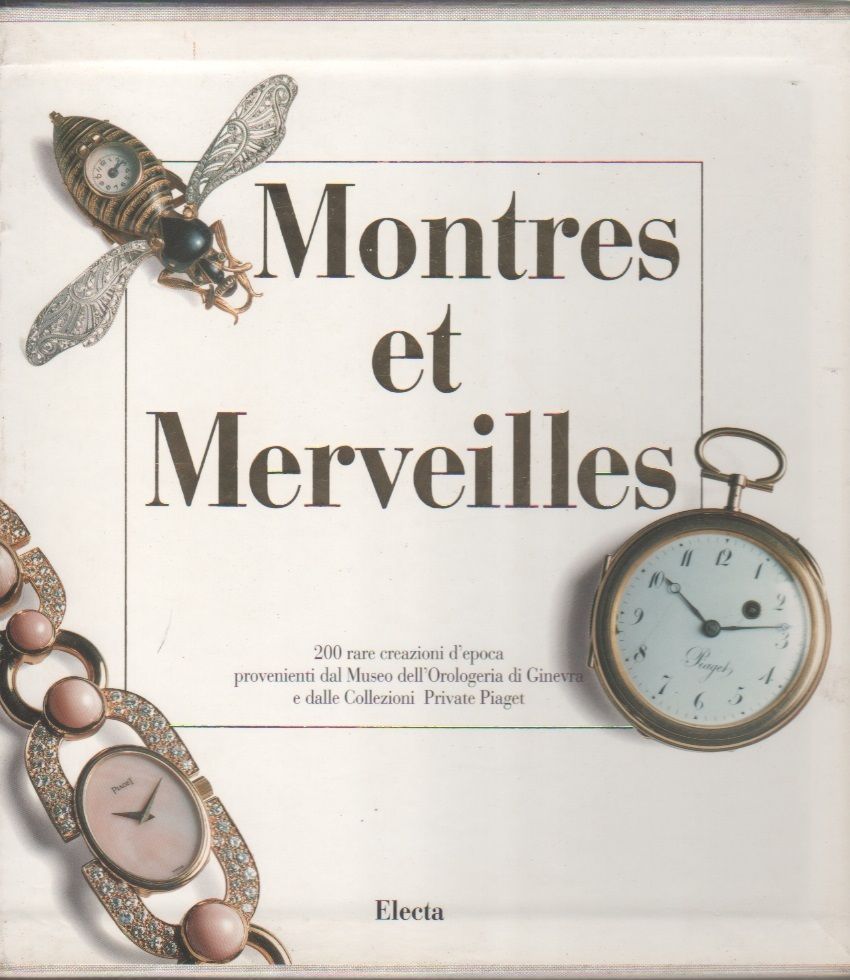 Montres et Merveilles. Ediz. francese e italiana