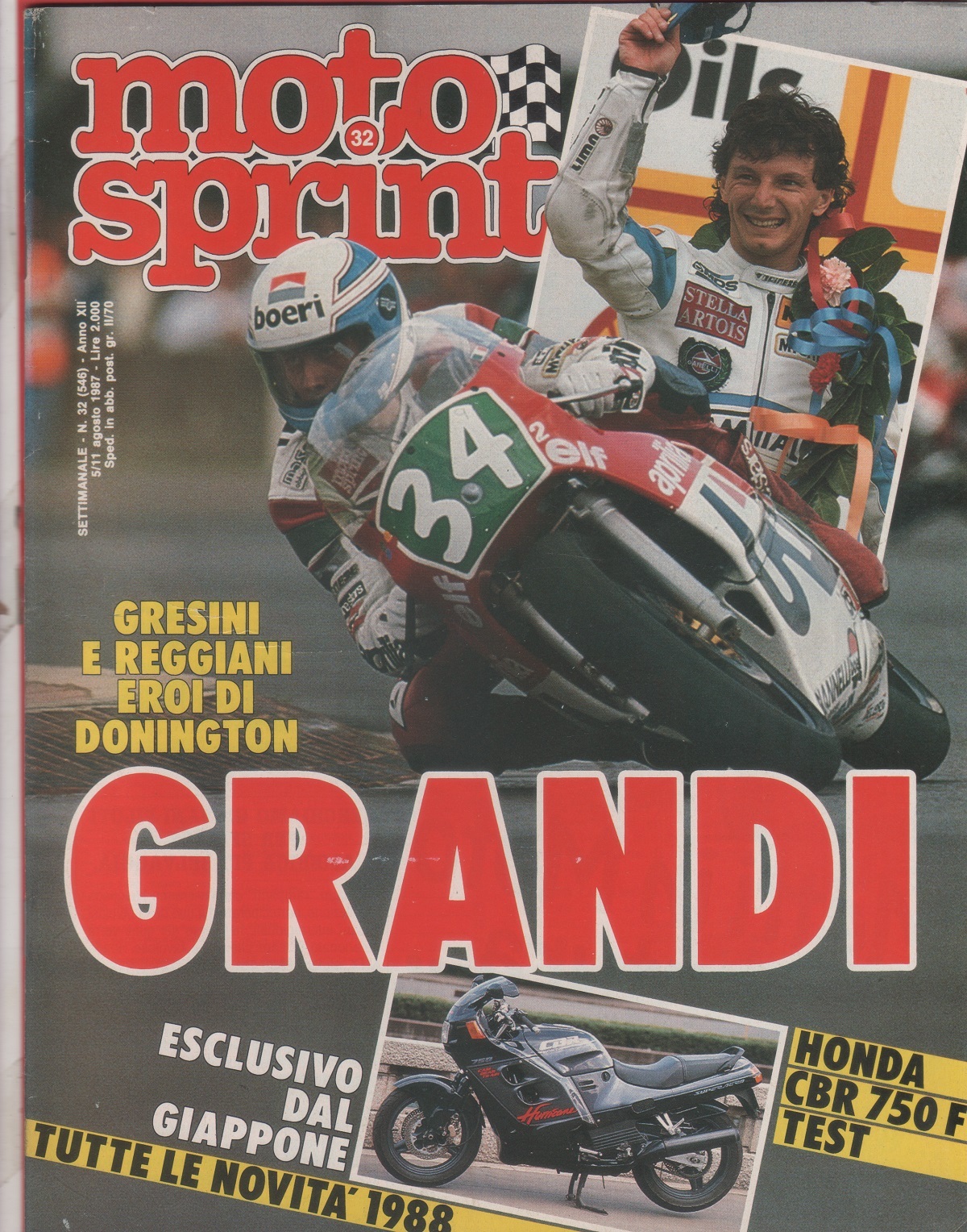 Moto sprint. 1987, n. 32. Gresini e Reggiani Grandi; Test …