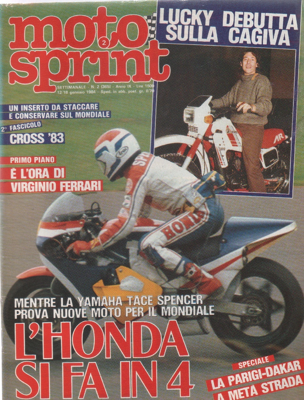Moto sprint. n. 2 - 1984. L'Honda si fa in …