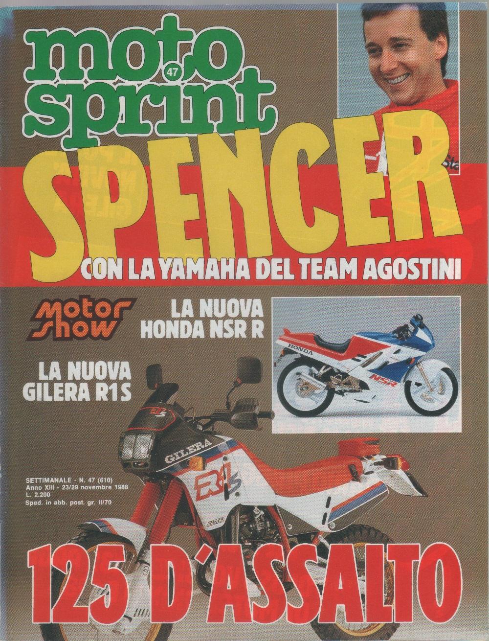 Moto sprint. n. 47 - 1988. Spencer con la Yamaha …
