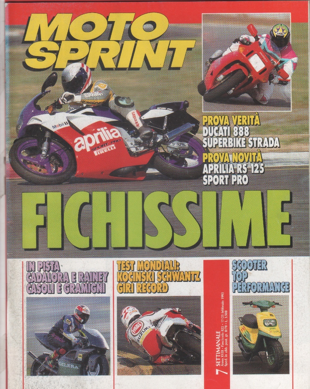 Moto sprint. n. 7 - 1993. Ducati 888; Aprilia RS125; …