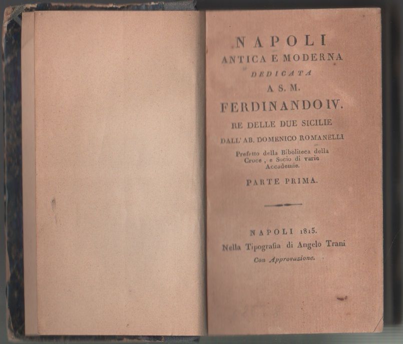 Napoli antica e moderna - Domenico Romanelli