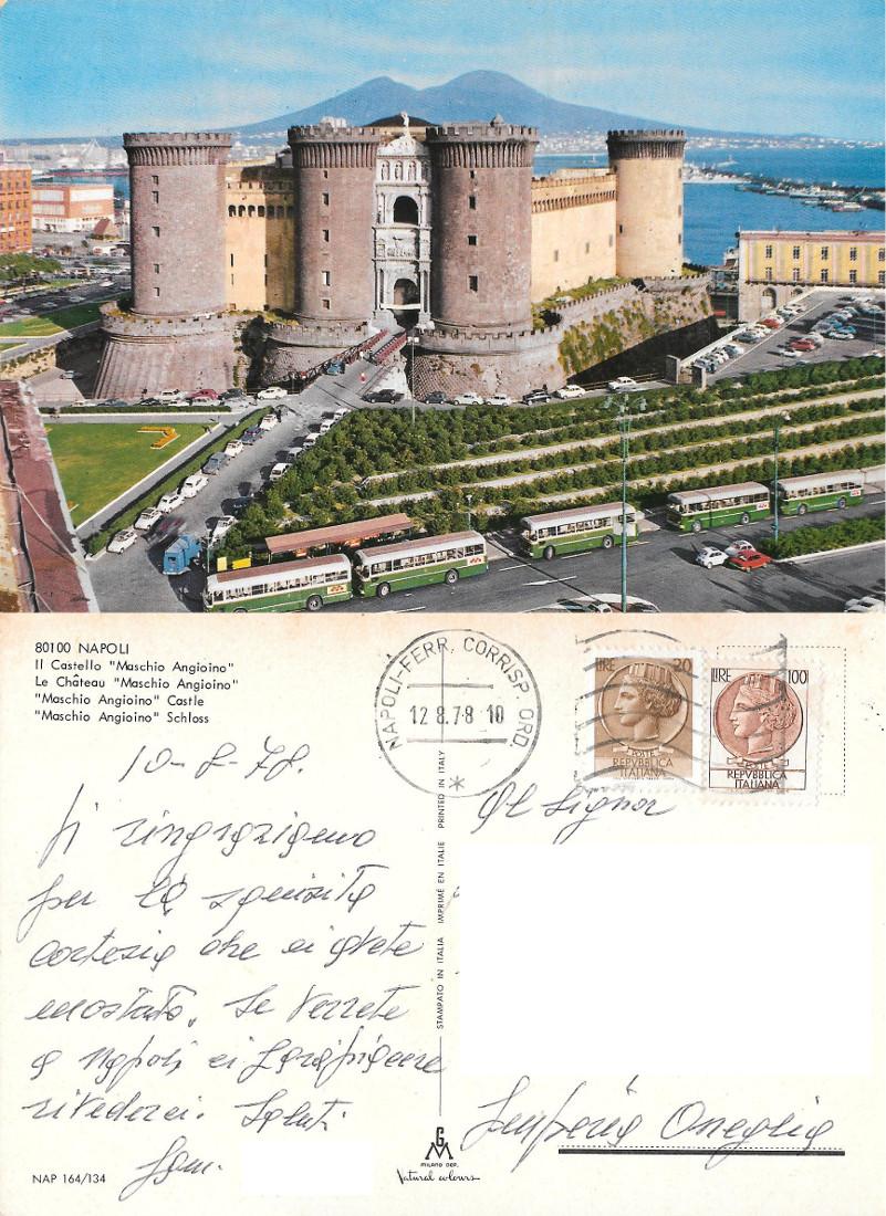 Napoli. Il castello "Mascio Angioino". viaggiata 1978