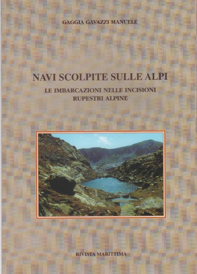 Navi scolpite sulle Alpi. Le imbarcazioni nulle incisioni rupestri alpine