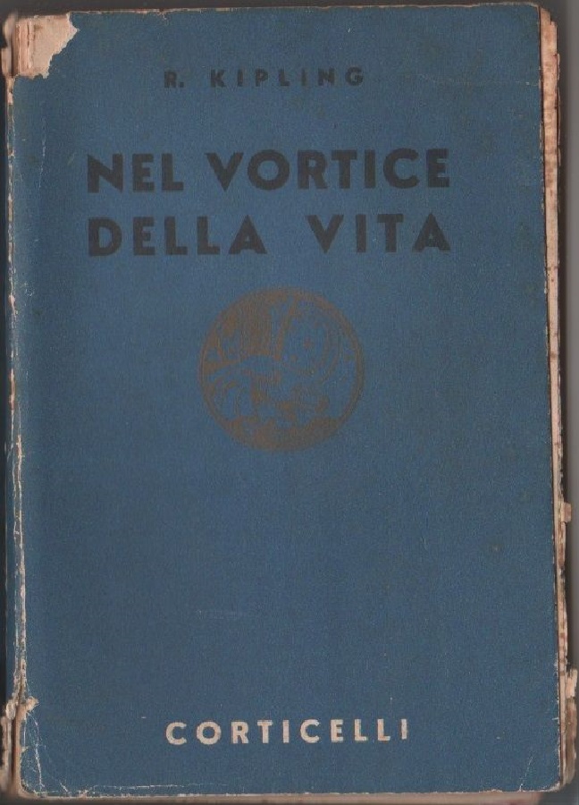 Nel vortice della vita - Rudyard Kipling