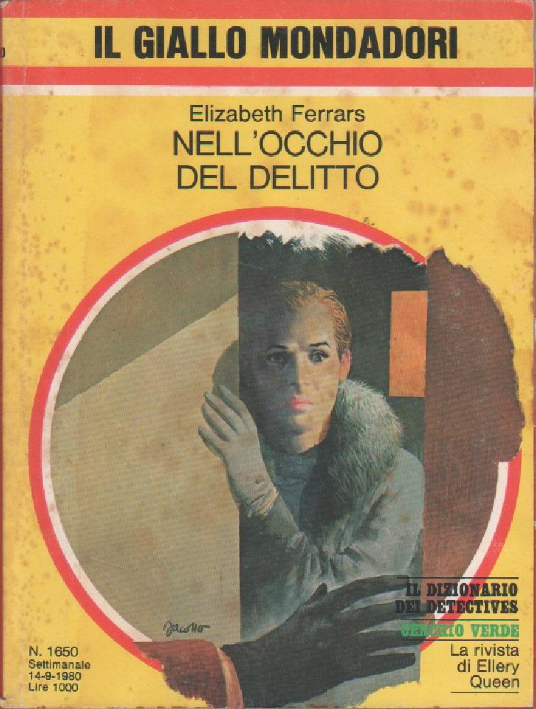 Nell'occhio del delitto - Elizabeth Ferrars